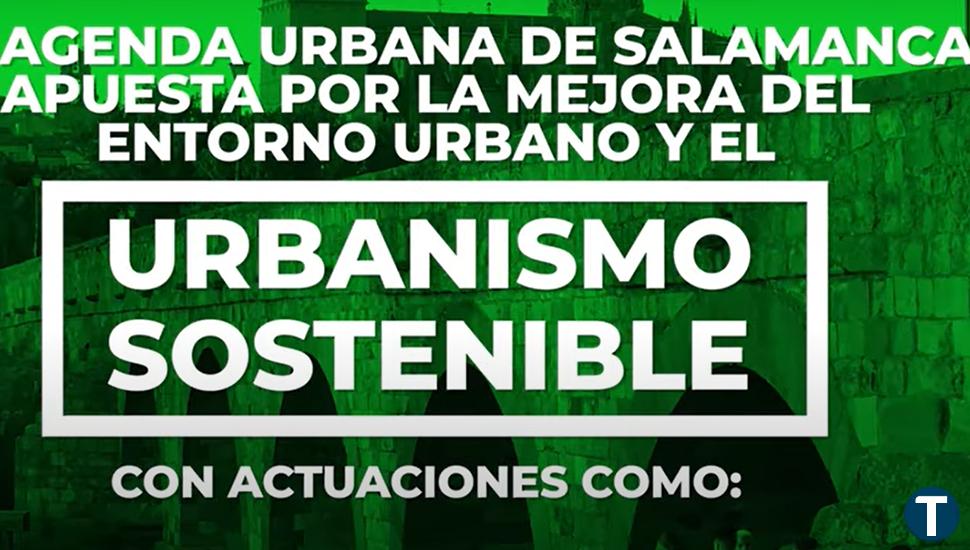 La Agenda Urbana de Salamanca moderniza los barrios con un urbanismo sostenible