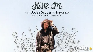 Concierto solidario en Salamanca de la Joven Orquesta Sinfónica y Kike M