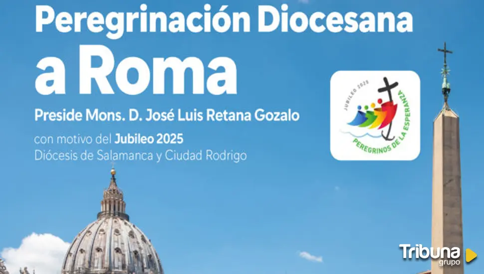 Peregrinación diocesana a Roma por el Jubileo de 2025